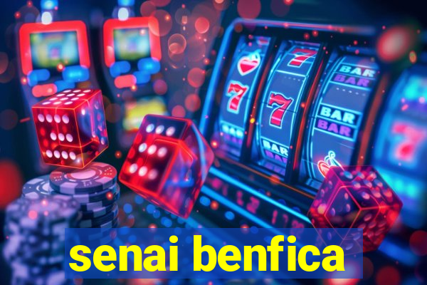 senai benfica